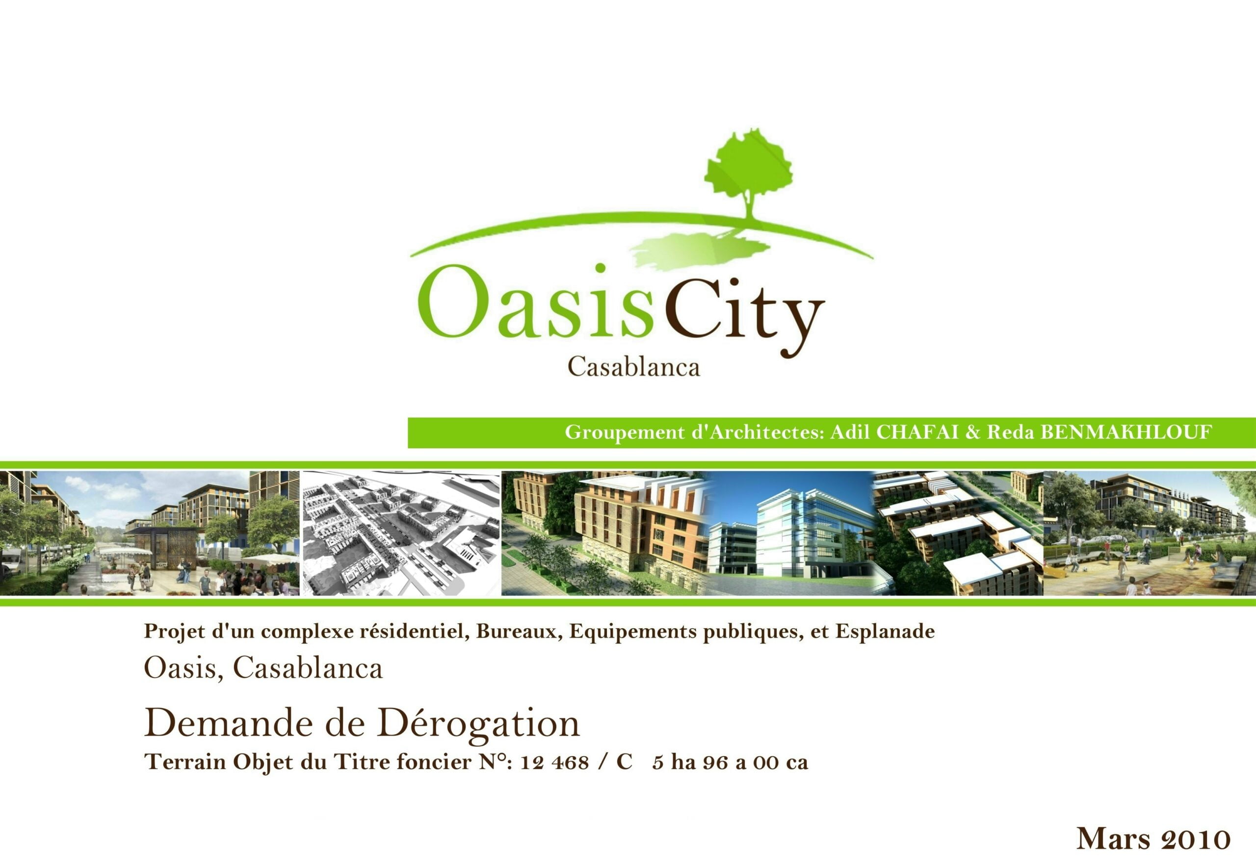 Dérogation Oasis City — 1